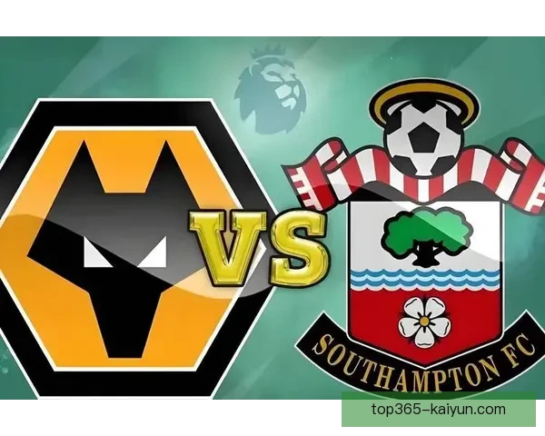 英超狼队近期表现稳定，球队竞争力增强值得关注