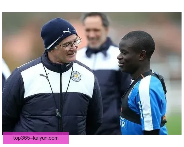 坎特本赛季防守贡献与跑动数据持续提升，影响力依然显著